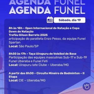 Confira a Agenda FUNEL para o final de semana, sábado dia 19, domingo dia 20 e segunda feira dia 21 de julho