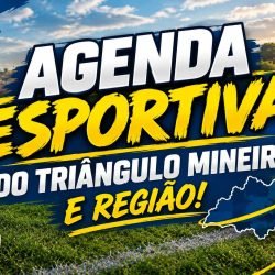 Agenda Esportiva do Triângulo Mineiro e Região