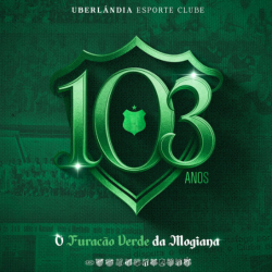 Uberlândia EC: 103 anos de glórias, orgulho e tradição