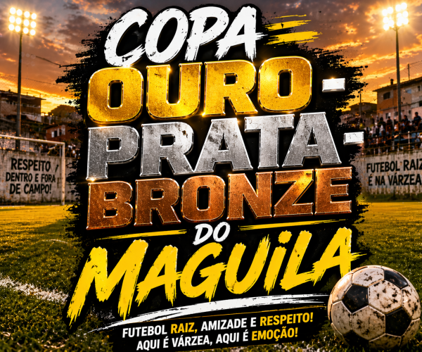 Quartas da Copa Ouro e Prata e oitavas da Bronze do Maguila 2026 abrem fase decisiva do Futebol Varzeano