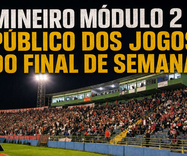 Público dos jogos de volta das quartas do Módulo 2