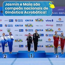 Jasmin e Maia são campeãs nacionais de Ginástica Acrobática!