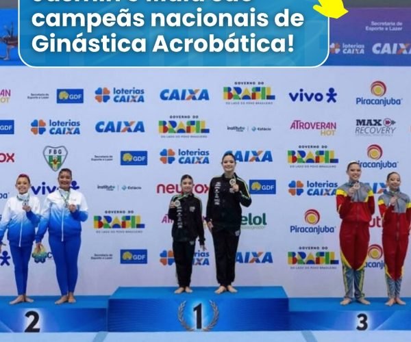 Jasmin e Maia são campeãs nacionais de Ginástica Acrobática!