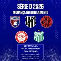 CBF amplia acessos na Série D e redefine cenário da competição nacional