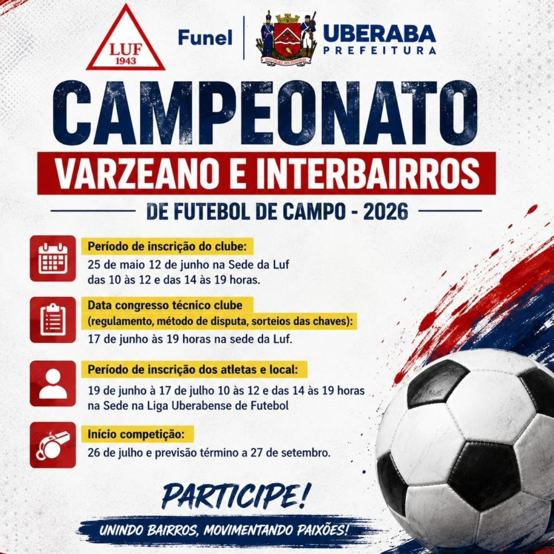 Campeonato Varzeano e Interbairros 2026 de Futebol de Campo de Uberaba com inscrições abertas em maio