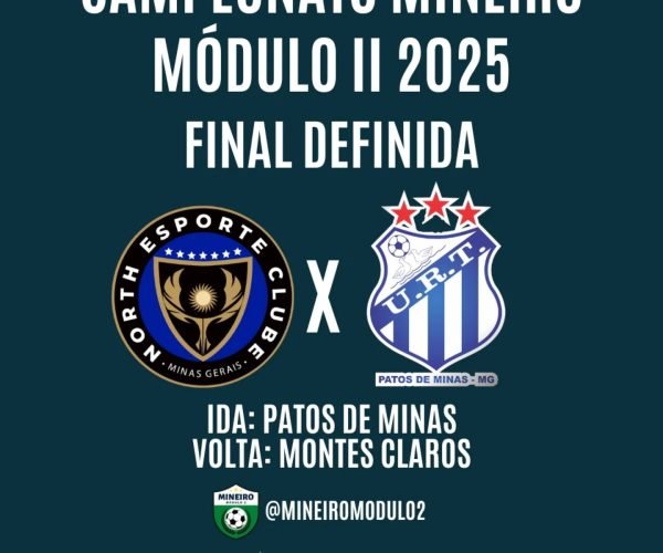 Campeonato Mineiro Módulo II 2025: URT e North Esporte decidem o título