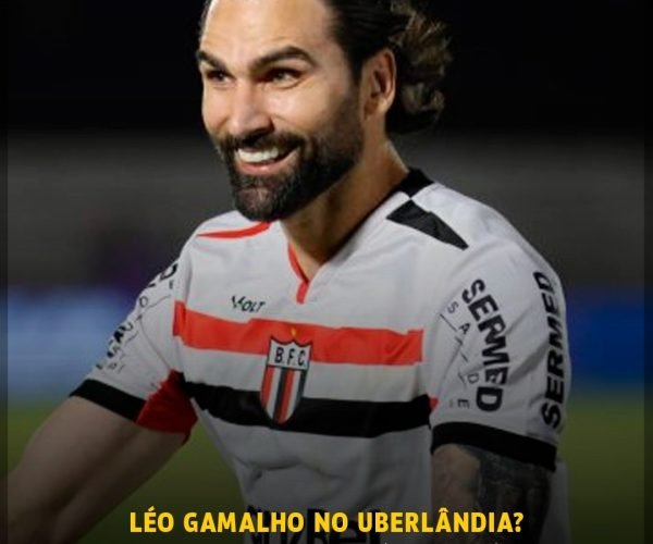 Uberlândia mira experiente Léo Gamalho para reforçar ataque e buscar protagonismo