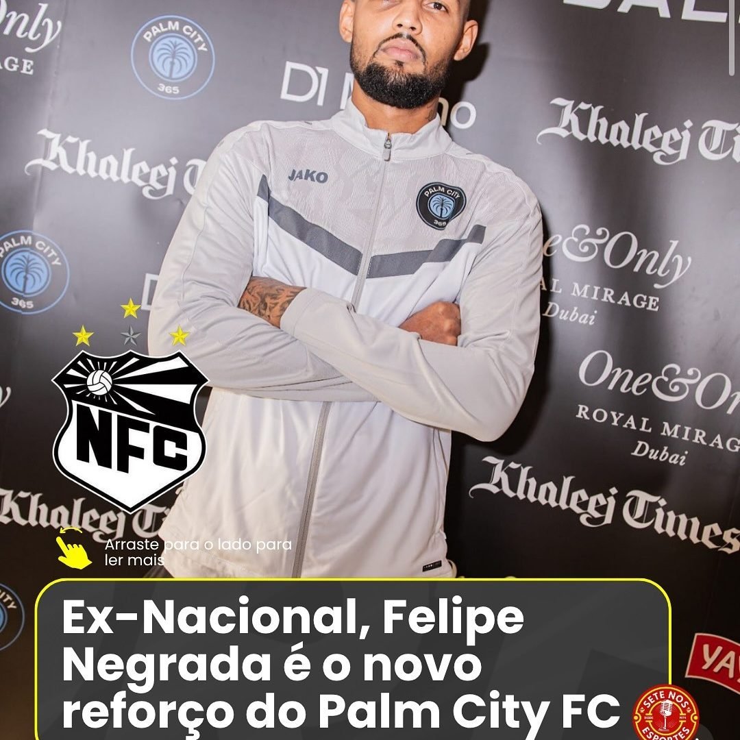 Ex-Nacional, Felipe Pereira é o novo reforço do Palm City FC, de Dubai!