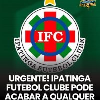 Ipatinga FC Vive Momento Decisivo e Futuro no Futebol Entra em Alerta Máximo